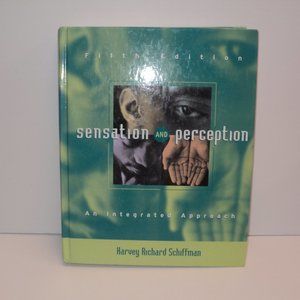 Sensation and Perception by Harvey Schiffman